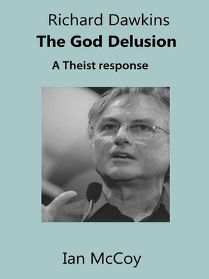 cover image of Richard Dawkins the God Delusion